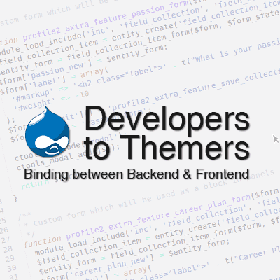 Binding between Developers and Themers