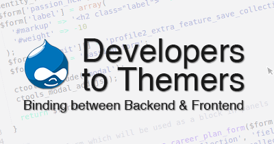 Binding between Developers and Themers