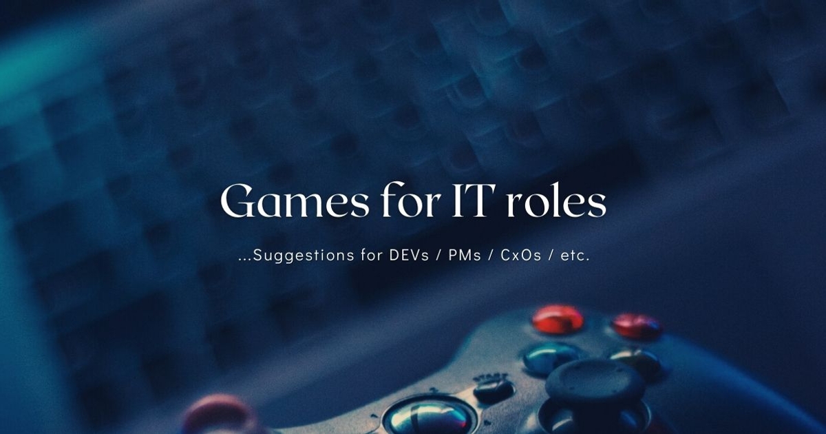 Games for IT roles