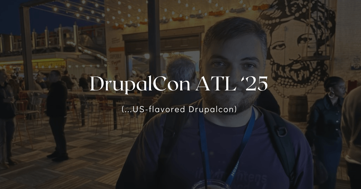 Drupalcon Atlanta 2025