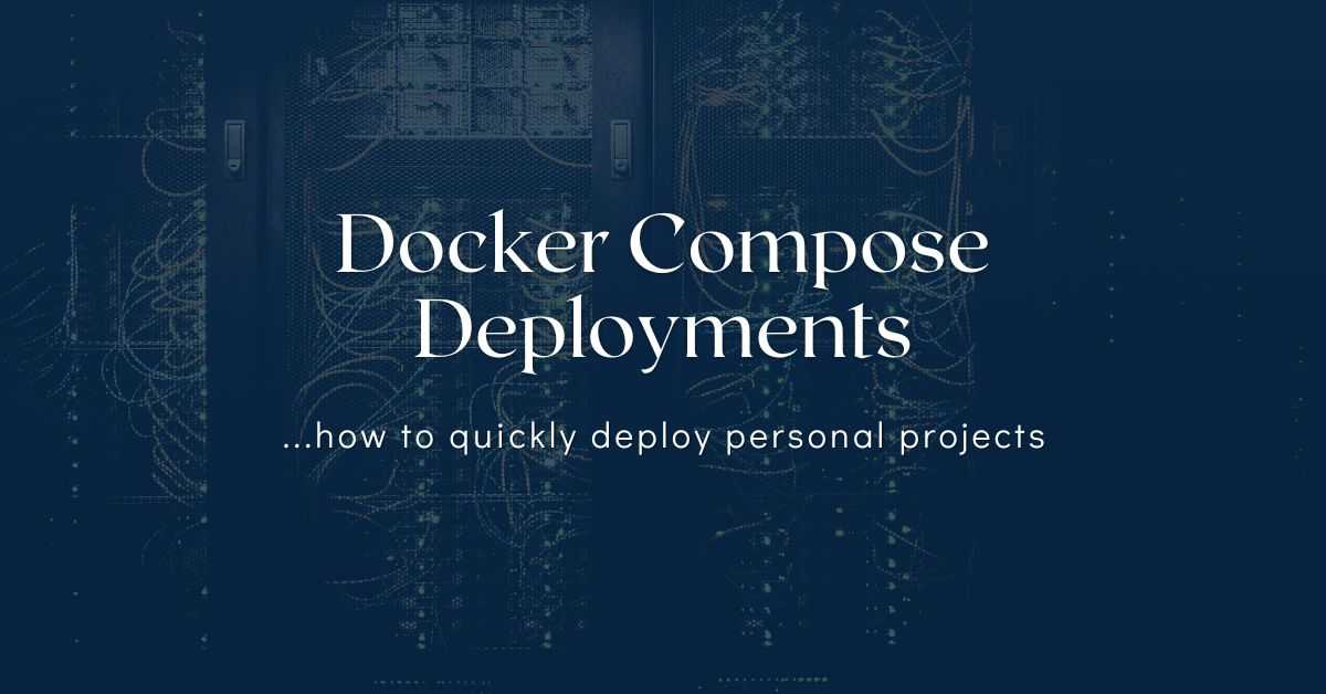 Efficient Deployment for Personal Projects