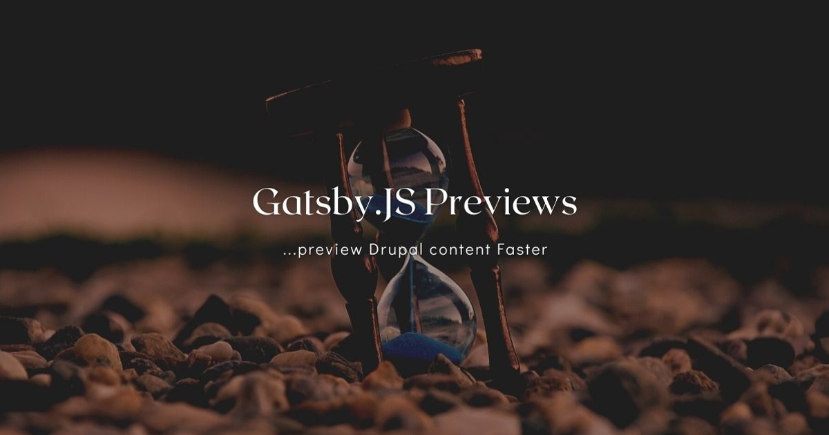 Gatsby.JS Live Previews with Drupal