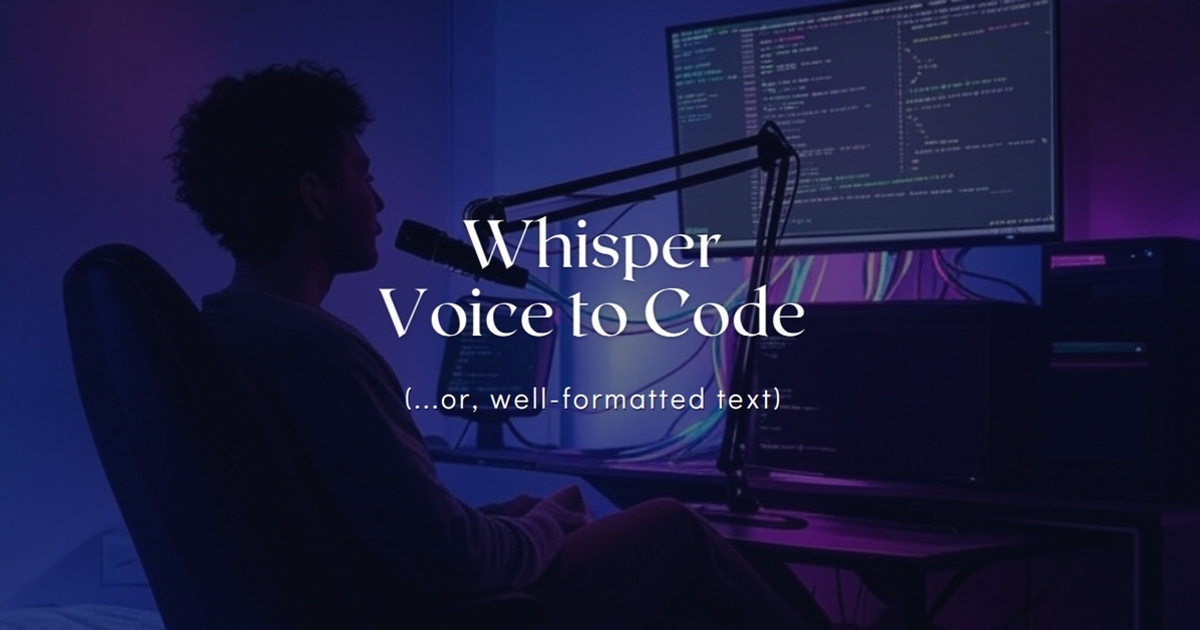Whisper Voice to Code