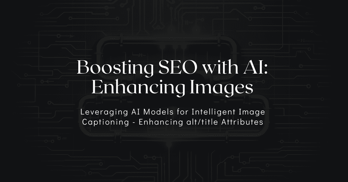 Boosting SEO with AI: Enhancing Images