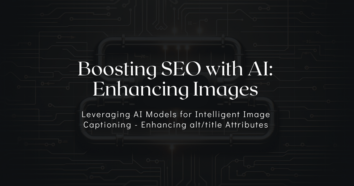 Boosting SEO with AI: Enhancing Images